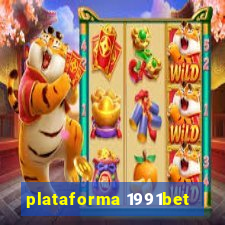 plataforma 1991bet